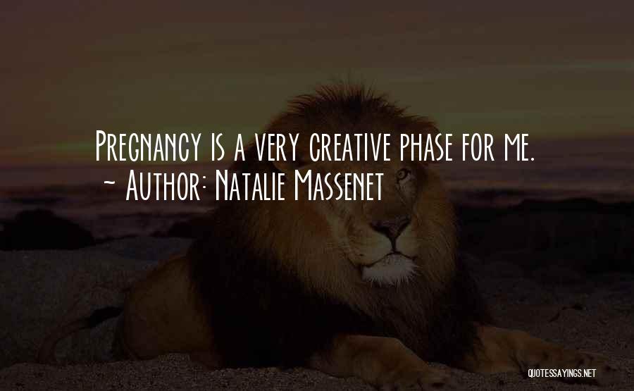 Natalie Massenet Quotes 717751