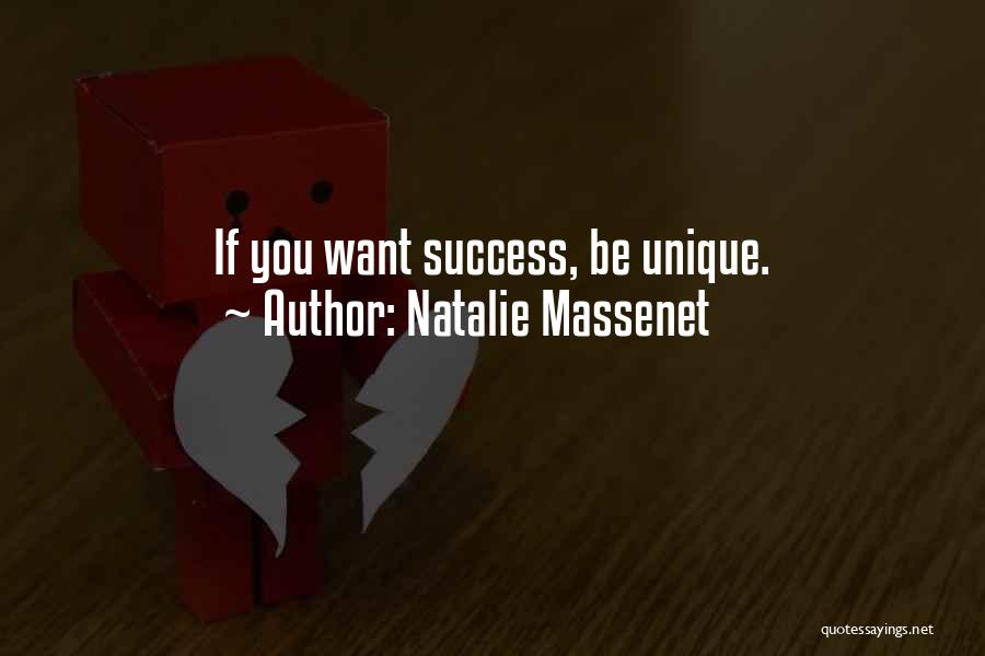 Natalie Massenet Quotes 728169