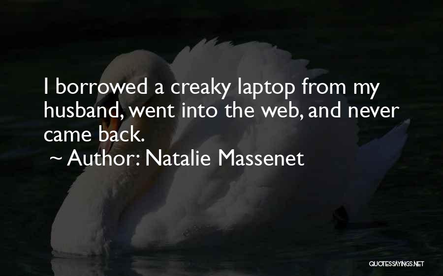 Natalie Massenet Quotes 902671