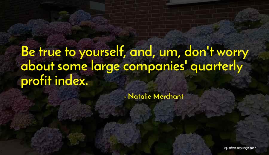 Natalie Merchant Quotes 2223952 Natalie Merchant Quotes 2223952