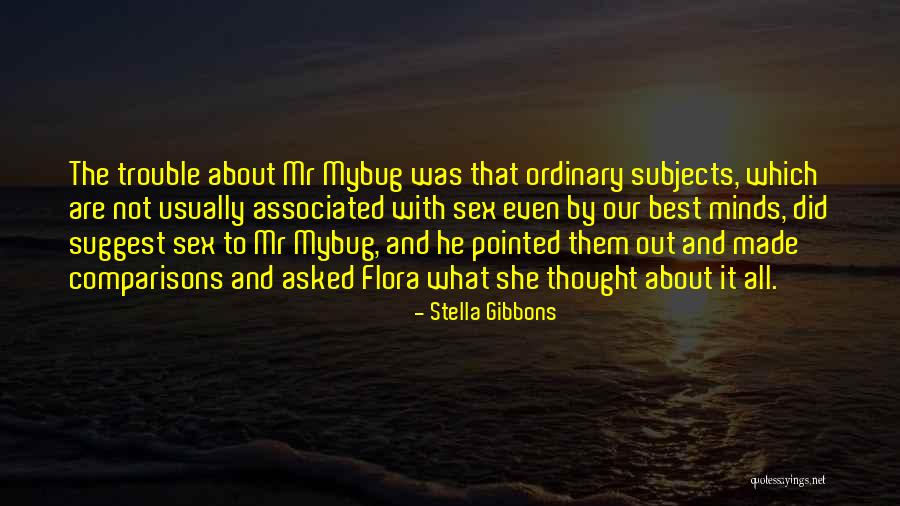 Natalie Mob Wives Quotes By Stella Gibbons Natalie Mob Wives Quotes By Stella Gibbons