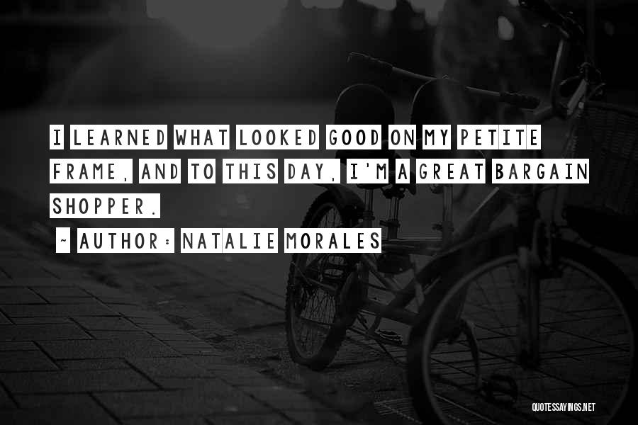 Natalie Morales Quotes 953532