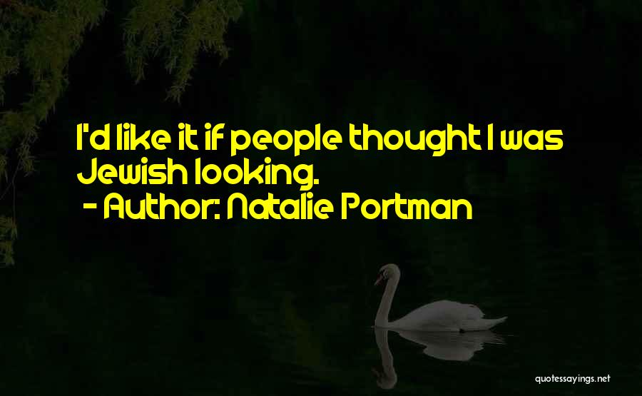 Natalie Portman Quotes 179116