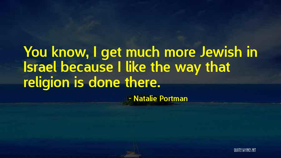 Natalie Portman Quotes 1909326