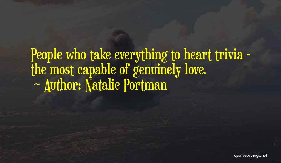 Natalie Portman Where The Heart Is Quotes By Natalie Portman