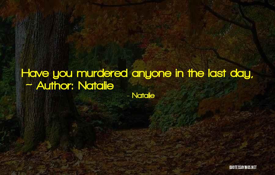 Natalie Quotes 2190922