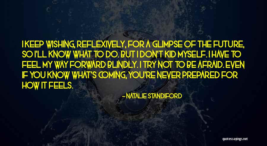 Natalie Standiford Quotes 1935715 Natalie Standiford Quotes 1935715