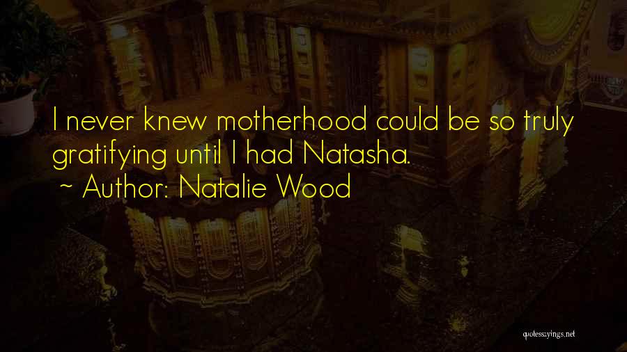 Natalie Wood Quotes 535565