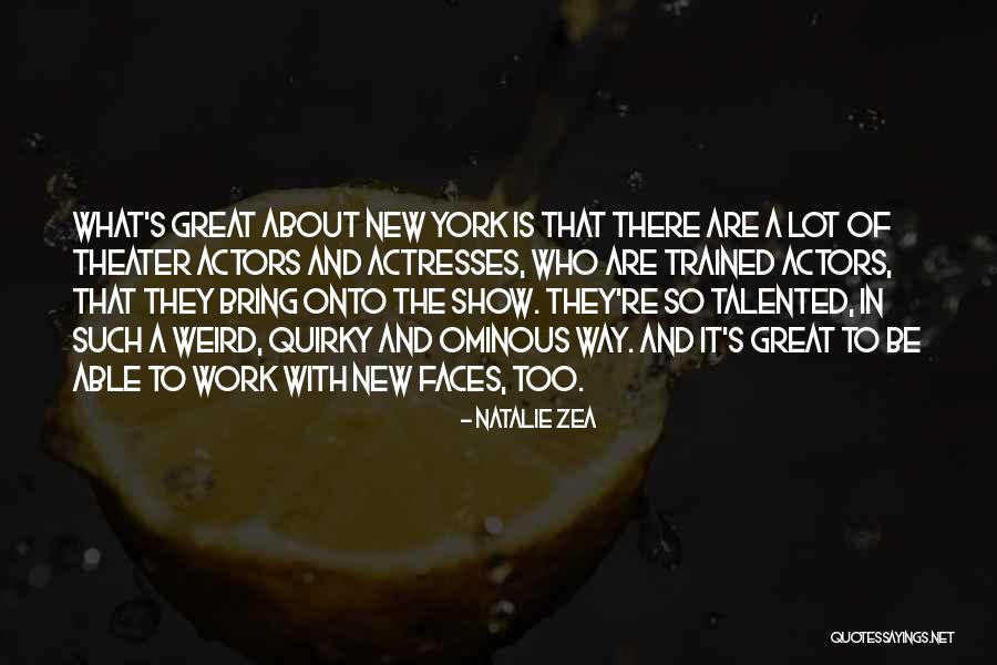 Natalie Zea Quotes 1265040 Natalie Zea Quotes 1265040
