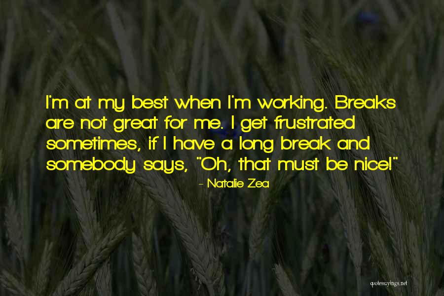 Natalie Zea Quotes 2085429 Natalie Zea Quotes 2085429