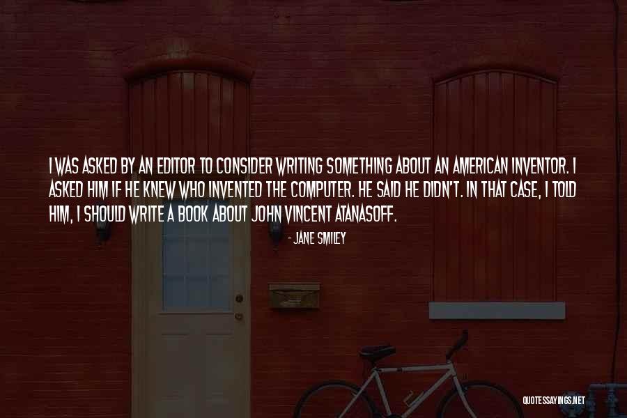 Nataliya Trukhina Quotes By Jane Smiley Nataliya Trukhina Quotes By Jane Smiley