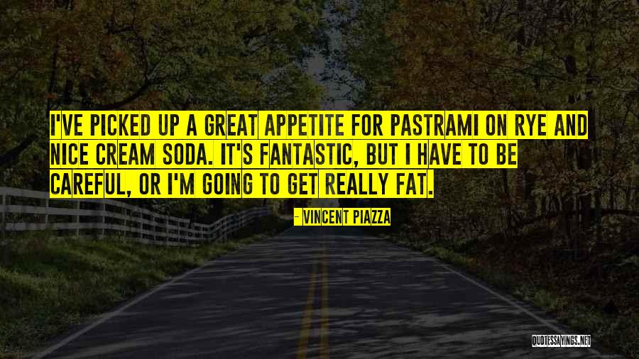 Natalizio Manuela Quotes By Vincent Piazza Natalizio Manuela Quotes By Vincent Piazza
