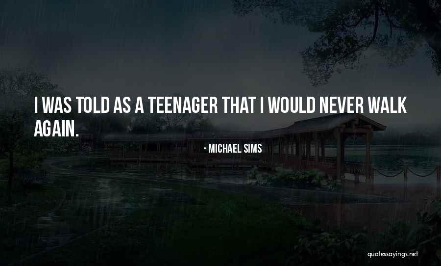 Natalsik Quotes By Michael Sims