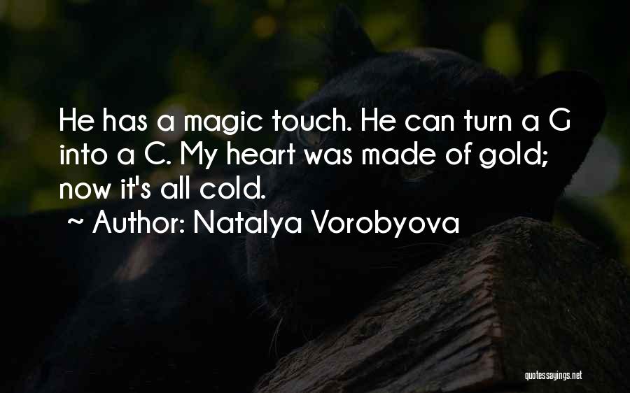 Natalya Vorobyova Quotes 1555867