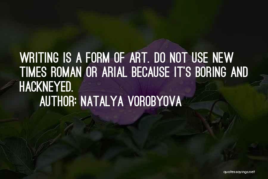 Natalya Vorobyova Quotes 448487