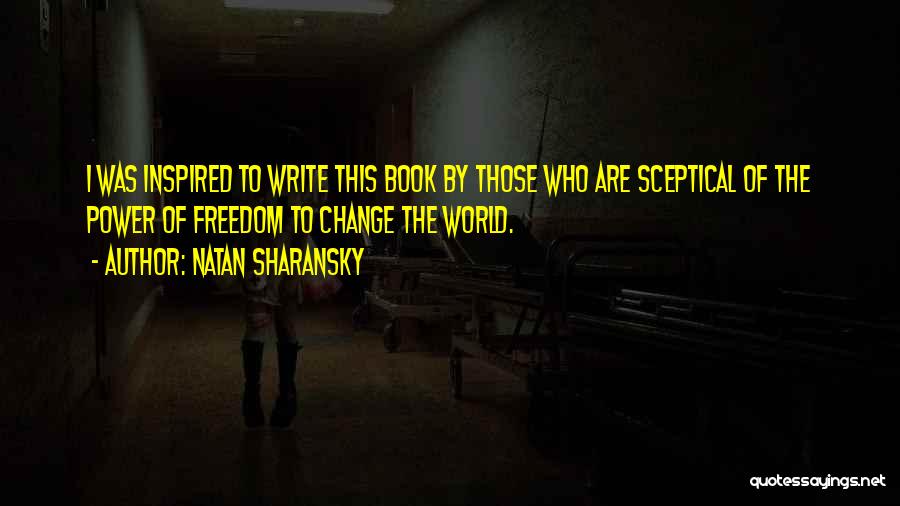 Natan Sharansky Quotes 403051