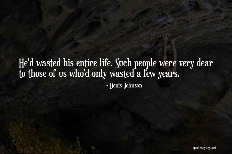 Natane Adcock Quotes By Denis Johnson Natane Adcock Quotes By Denis Johnson