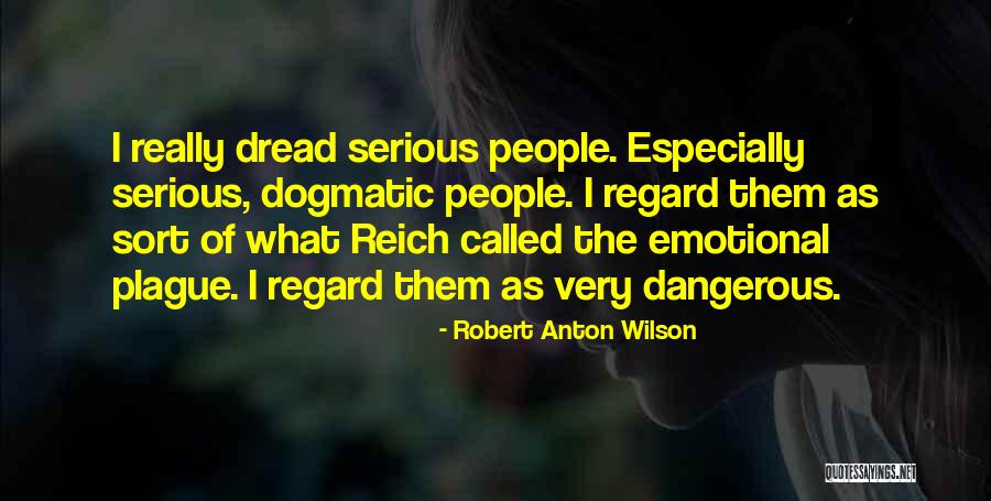 Natanel Cano Quotes By Robert Anton Wilson Natanel Cano Quotes By Robert Anton Wilson