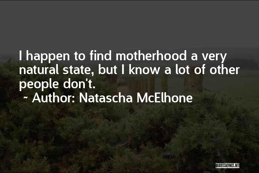 Natascha McElhone Quotes 1133000