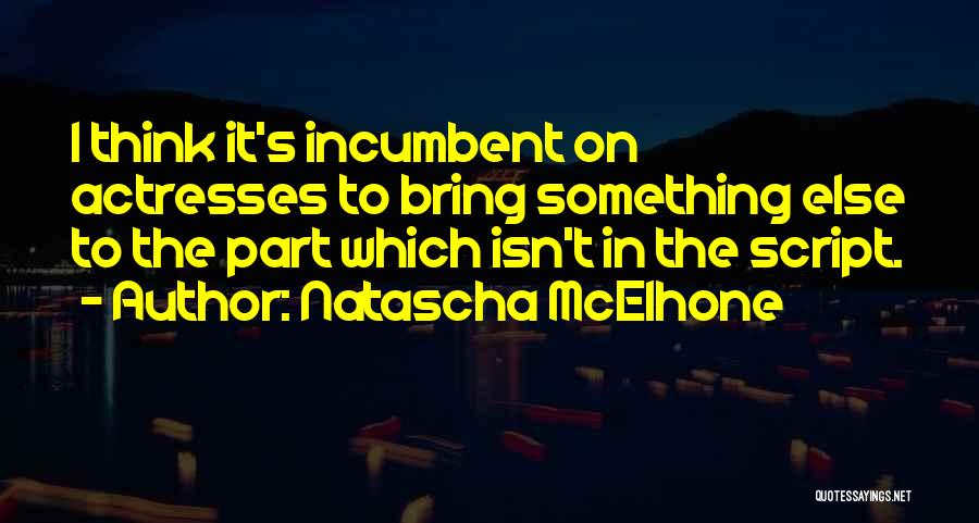 Natascha McElhone Quotes 1610181