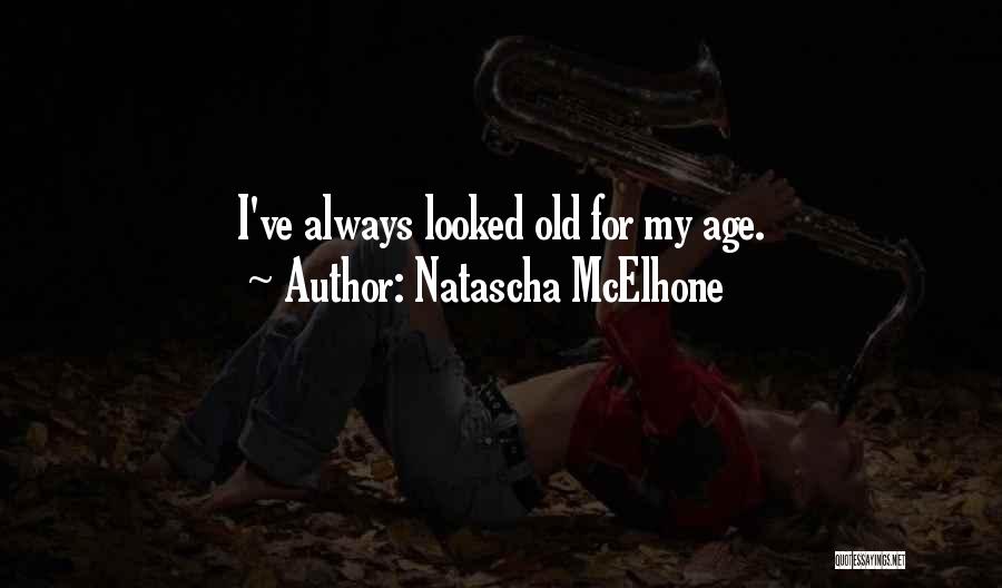 Natascha McElhone Quotes 2118980