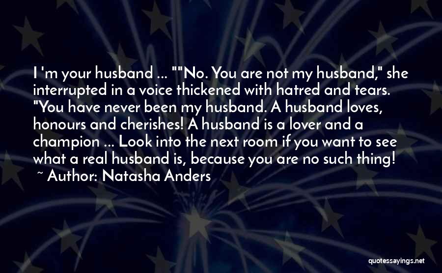 Natasha Anders Quotes 1130019