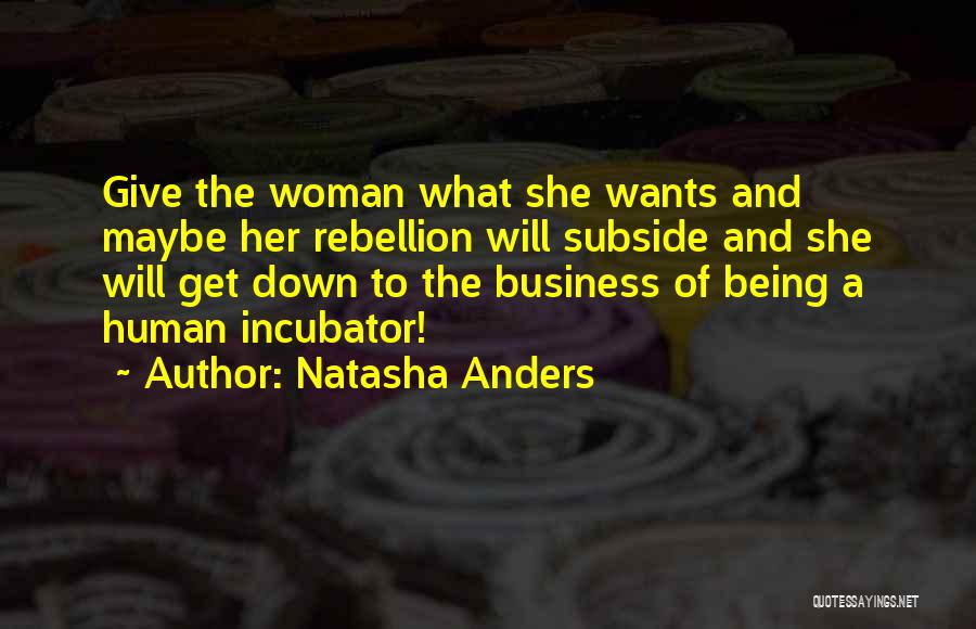 Natasha Anders Quotes 1441280
