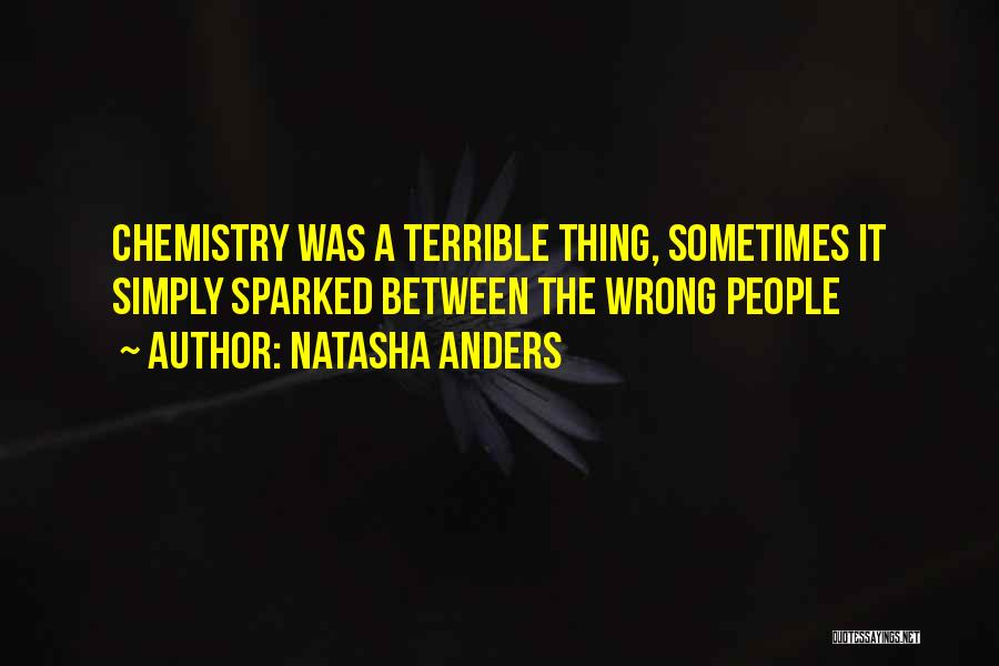 Natasha Anders Quotes 335114