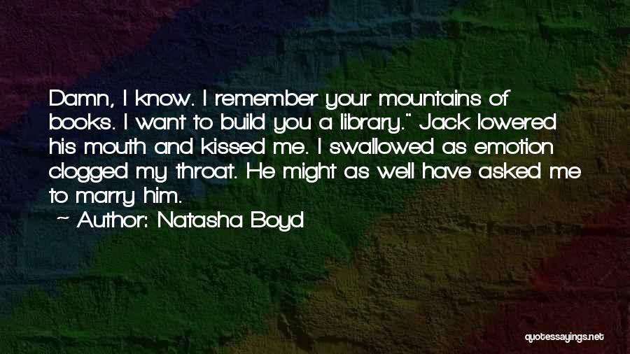 Natasha Boyd Quotes 591675