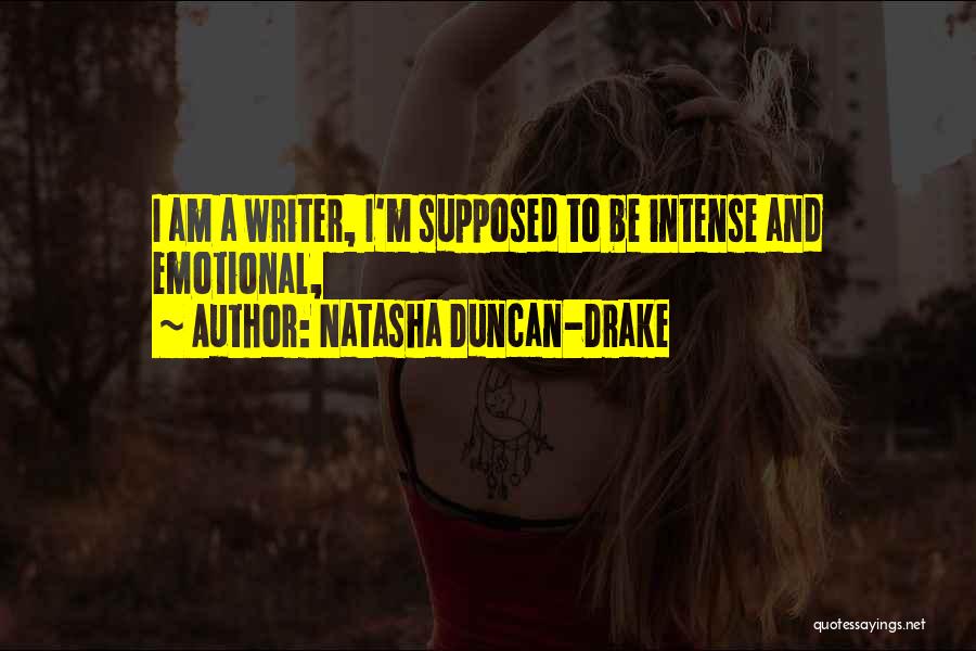 Natasha Duncan-Drake Quotes 1336744