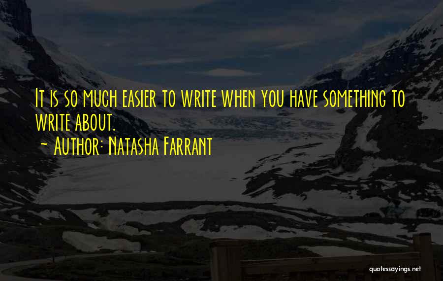 Natasha Farrant Quotes 2122696