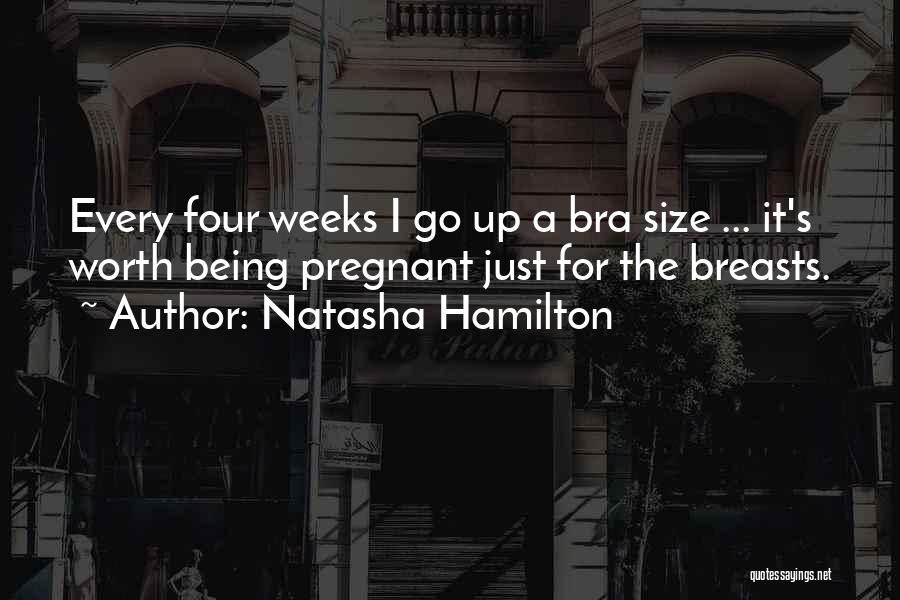 Natasha Hamilton Quotes 2171602