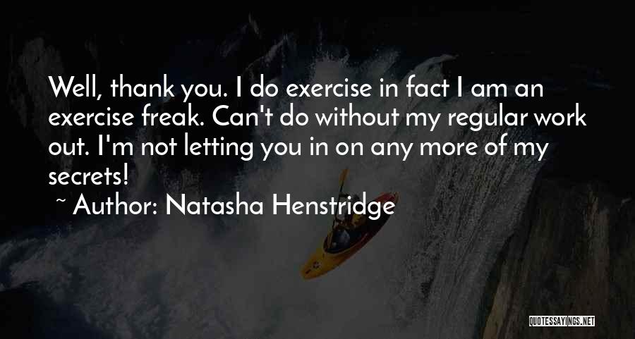 Natasha Henstridge Quotes 1962110