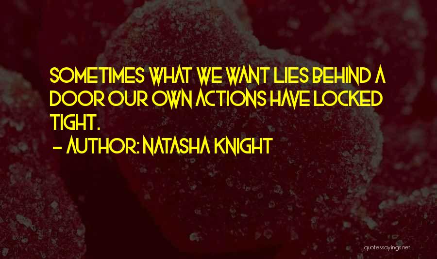 Natasha Knight Quotes 914735