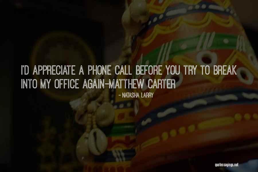 Natasha Larry Quotes 1316247 Natasha Larry Quotes 1316247