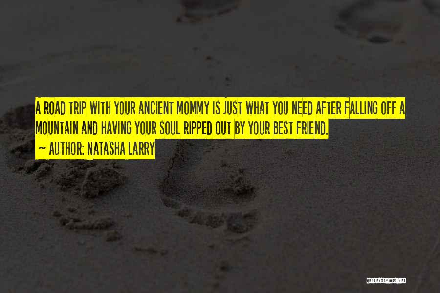 Natasha Larry Quotes 1718302 Natasha Larry Quotes 1718302