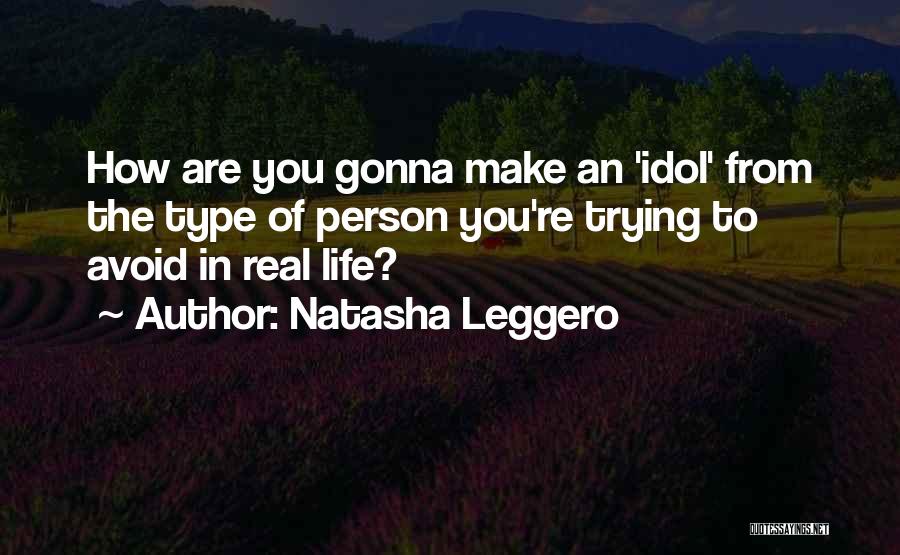 Natasha Leggero Quotes 1820135