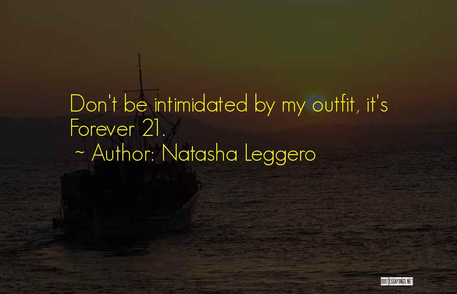 Natasha Leggero Quotes 228108