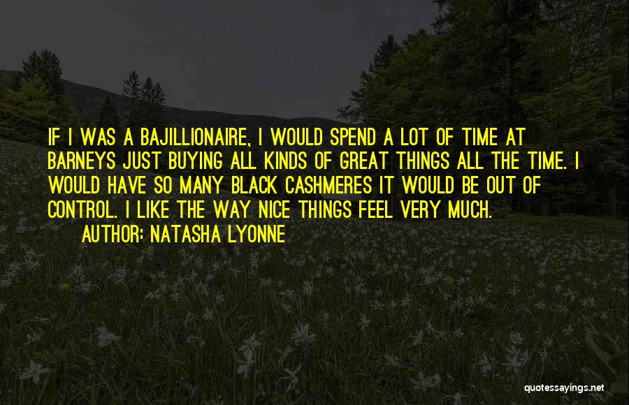 Natasha Lyonne Quotes 126527