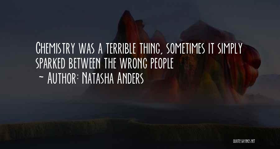 Natasha Quotes By Natasha Anders