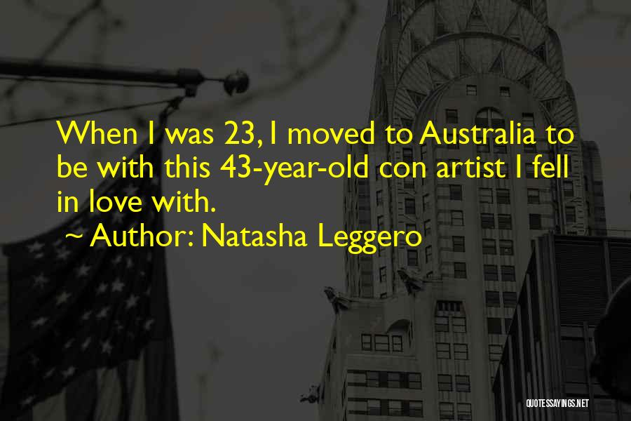 Natasha Quotes By Natasha Leggero