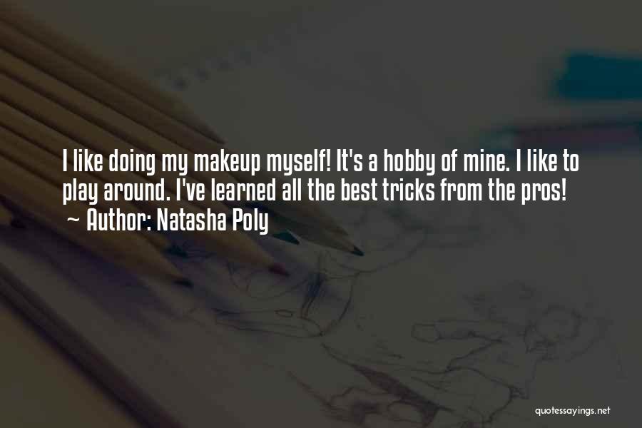 Natasha Quotes By Natasha Poly