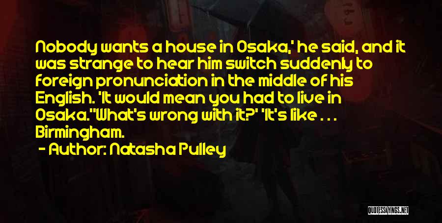 Natasha Quotes By Natasha Pulley