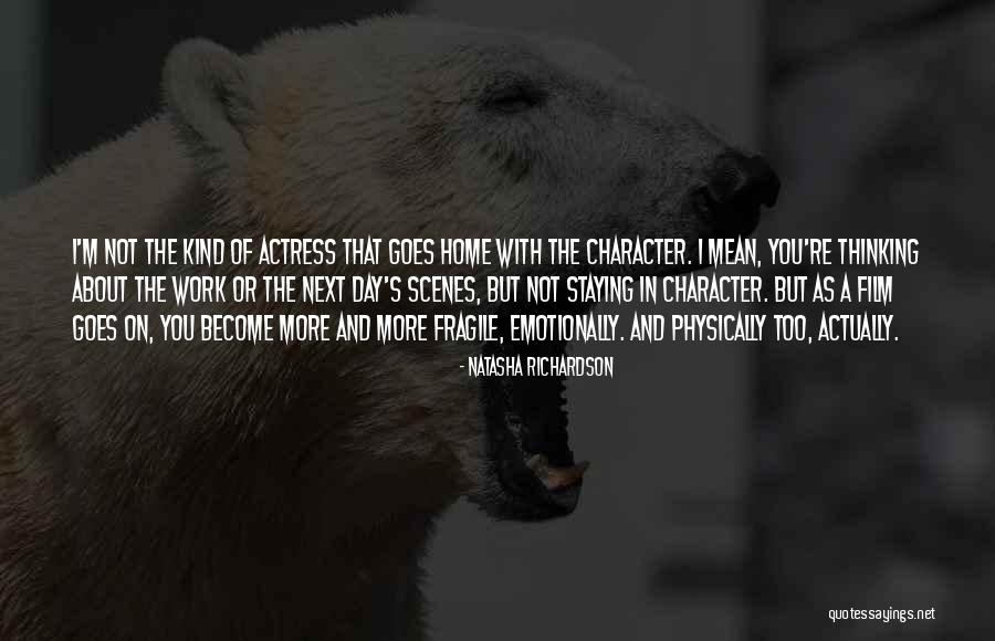 Natasha Richardson Quotes 1318445 Natasha Richardson Quotes 1318445