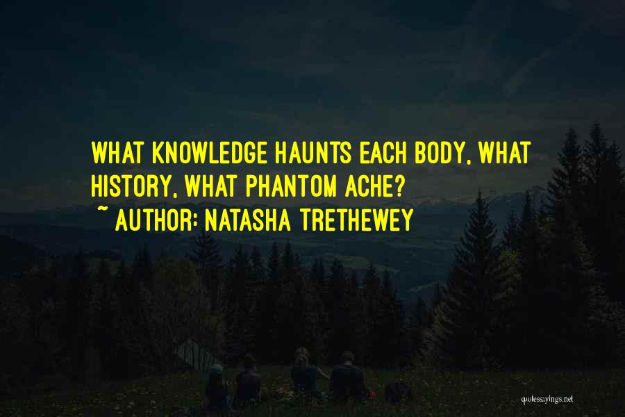 Natasha Trethewey Quotes 1175879