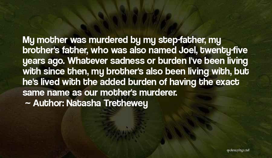 Natasha Trethewey Quotes 1583752