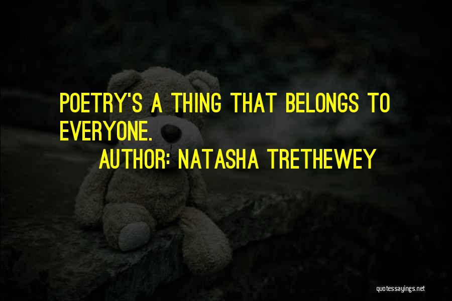Natasha Trethewey Quotes 1724999