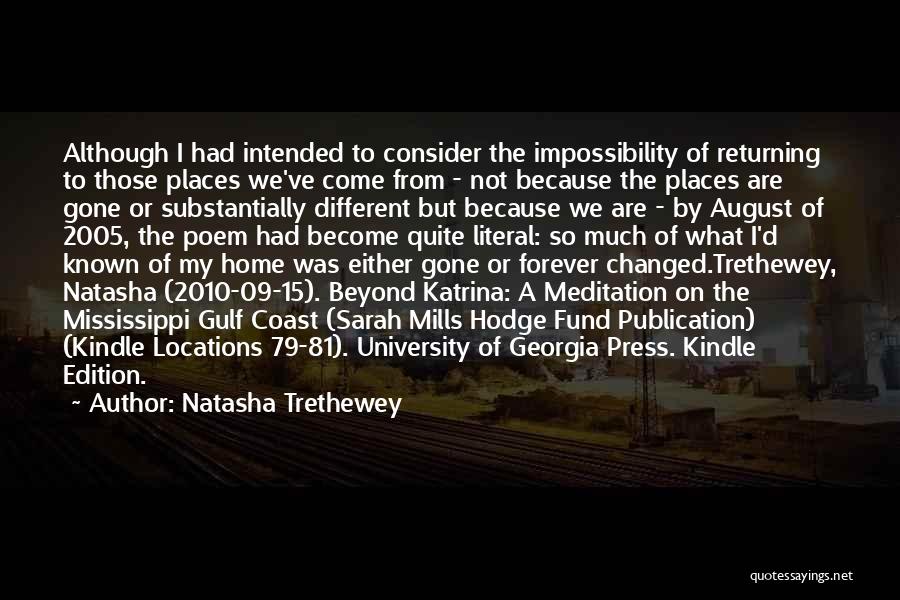 Natasha Trethewey Quotes 416724