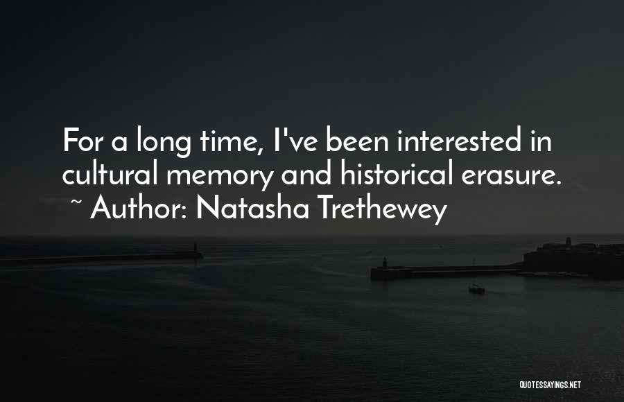 Natasha Trethewey Quotes 545220