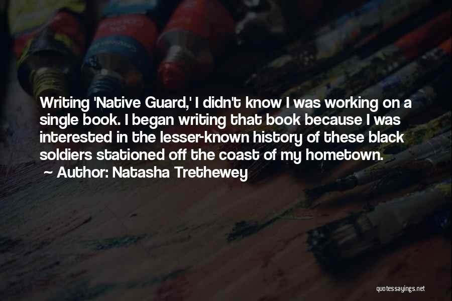 Natasha Trethewey Quotes 716676
